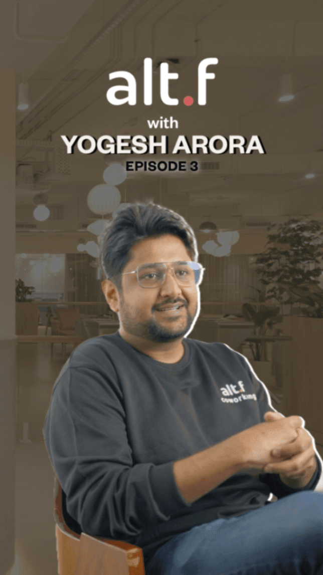 alt.f with Yogesh Arora Ep: 3