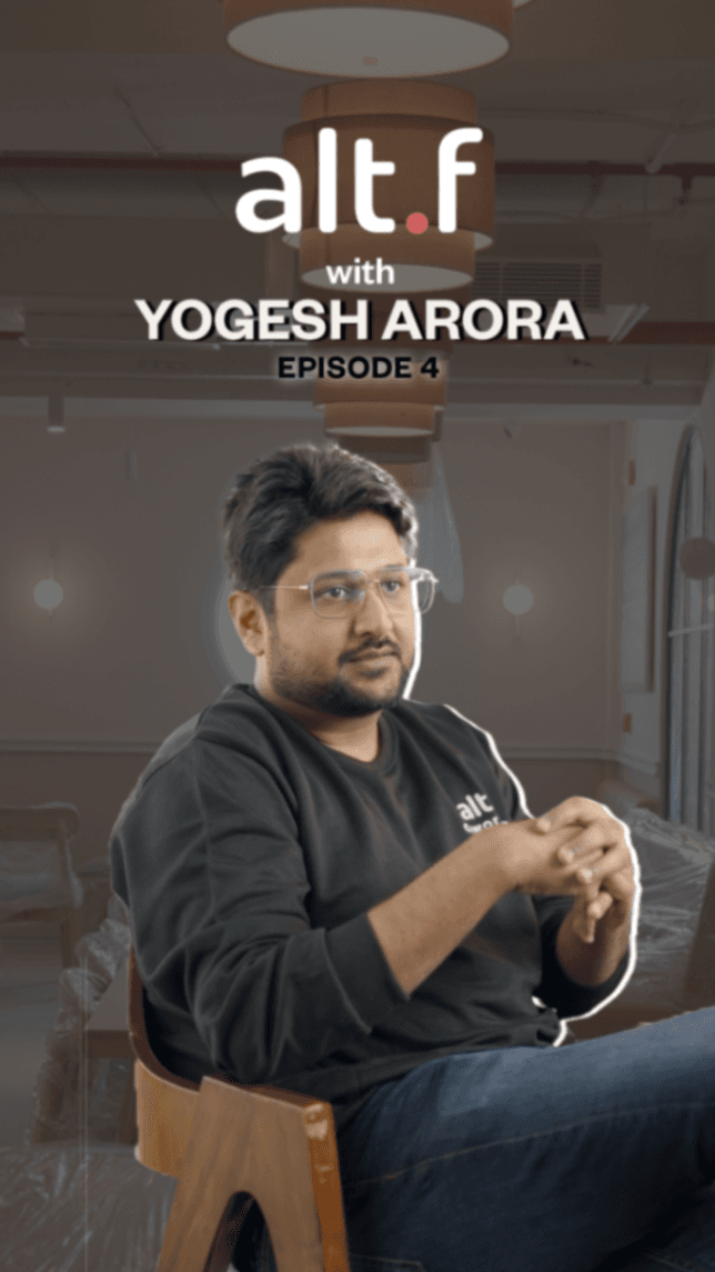 alt.f with Yogesh Arora Ep: 4